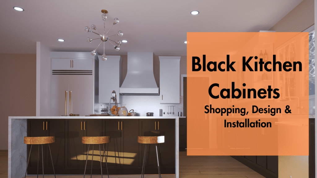 Guide To Black Kitchen Cabinets